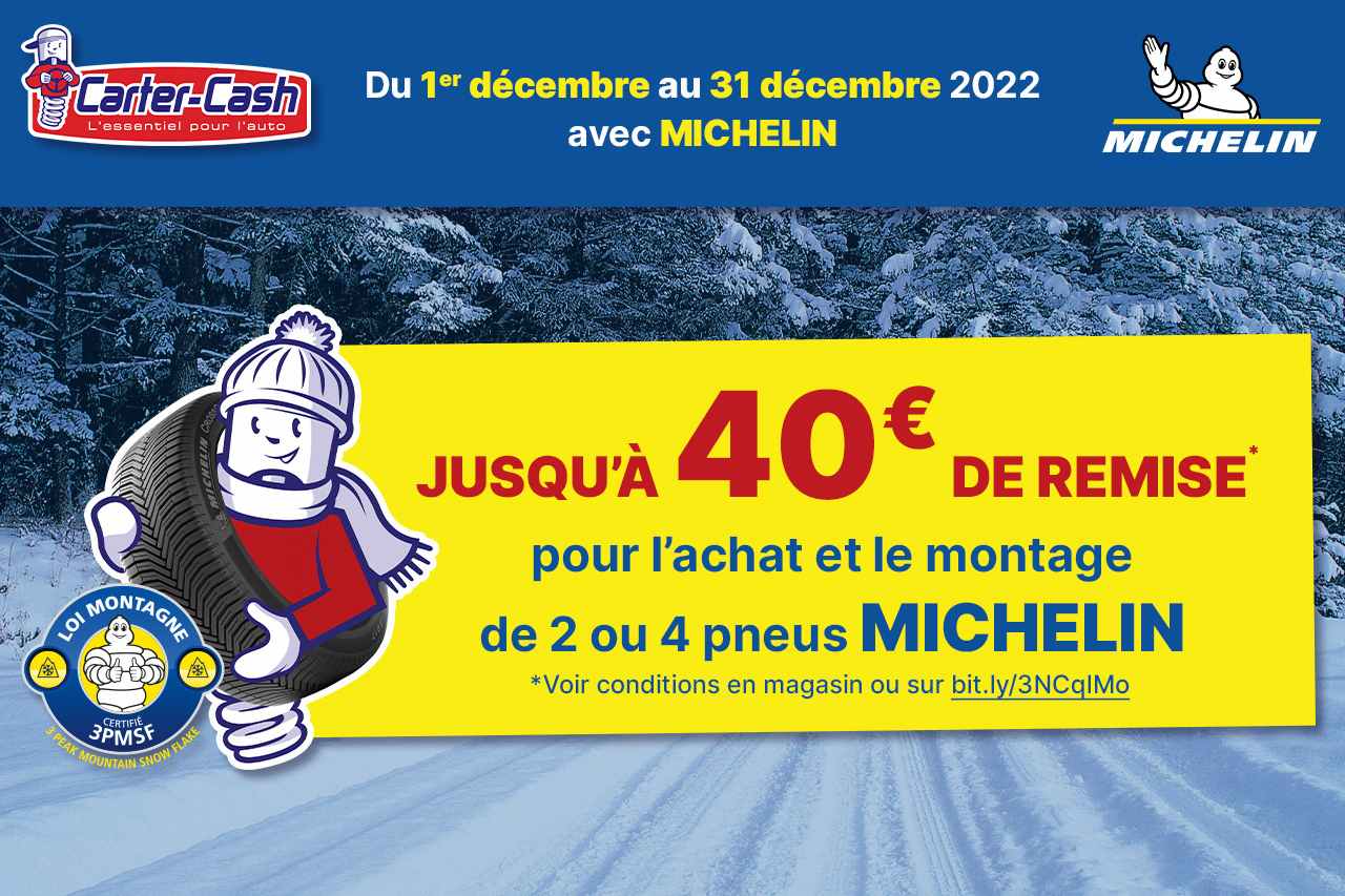 Offre Michelin et Carter-Cash de décembre